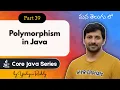 Polymorphism in Java in Telugu Overloading vs Overriding Explained Core Java