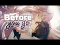 Download Lagu Nightcore - Before You Go (Female Version | Lyrics)
