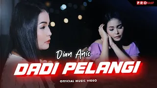 Download Dian Anic - Dadi Pelangi (Official Music Video) MP3