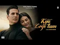 Download Lagu Arey Daulat Ya Shohrat Dua Loge Tum (Official Video) B Praak | Jaani | Kya Loge Tum Full Song