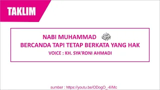 Download BERCANDA ALA RASULULLAH || KH. SYA'RONI AHMADI MP3