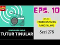 Download Lagu TUTUR TINULAR - Seri 278 Episode 10. Pemberontakan Ranggalawe [HQ Audio] MP3
