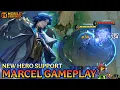 Lagu New Hero Marcel Gameplay - Mobile Legends Bang Bang 