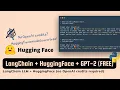 LangChain HuggingFace s Inference API no OpenAI credits required