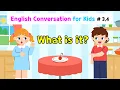 Ch 3 Is it a banana Ch 4 What is it Basic English Conversation Practice for Kids