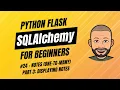 SQLAlchemy Flask for Beginners with project - Notes One-to-Many Part 3 Displaying Notes