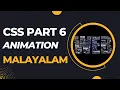 css animation in malayalam css tutorial malayalm animation css malayalam css malayalam tutorial