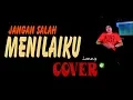 Lagu JANGAN SALAH MENILAIKU - Tagor Pangaribuan - COVER by Lonny