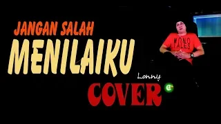 Download JANGAN SALAH MENILAIKU - Tagor Pangaribuan - COVER by Lonny MP3