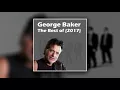 Download Lagu George Baker -  Baby Blue (Video)