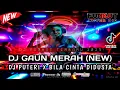 Download Lagu DUGEM FUNKOT TERBARU 2025 || DJ GAUN MERAH (NEW) X PUTERI MIXTAPE REMIX FULLBASS TERBARU ‼️