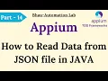 Appium mobile automation framework how to read data from json file in java - Part 14
