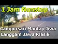 Download Lagu 1 Jam Nonstop Menikmati Campursari Legendaris Sangga Buana Volume 1 Lawas