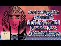 Download Lagu Ancient Egyptian Subliminal to Get a Beautiful Feminine Face / Healing Energy/ Affirmations / Chants
