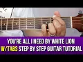 Download Lagu YOURE ALL I NEED BY WHITE LION STEP BY STEP GUITAR TUTORIAL WITH TABS BY PARENG MIKE