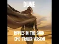 Ripples in the Sand (Epic Version)