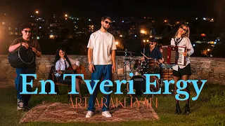 Art Arakelyan - En Tveri Ergy