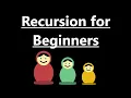 Recursion for Beginners - Fibonacci Numbers