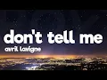 Download Lagu Avril Lavigne - Don't Tell Me (Lyrics)