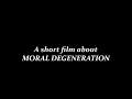 Download Lagu Moral Degeneration (Ethics)
