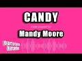 Mandy Moore - Candy Karaoke Version