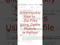 How to Zip Files Using Zipfile Module in Python