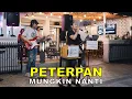 Download Lagu Mungkin Nanti - Peterpan ( Cover ) | Dua Hati Coffee and Kitchen Music