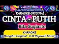 Lagu CINTA PUTIH - KARAOKE ( Rita Sugiarto - O.M.Rajawali Music @karaokedendy )