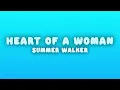 Summer Walker - Heart Of A Woman (Lyrics)