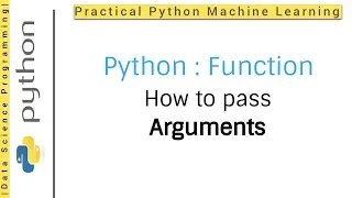 Python 3 Programming Tutorial - Function How to pass arguments in python functions