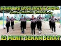 Download Lagu 23 MENIT SENAM SEHAT LAGU JAWA VIRAL BIKIN GOBYOS PEMULA