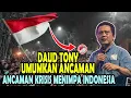 Lagu DAUD TONY UMUMKAN ANCAMAN KRISIS MENIMPA INDONESIA