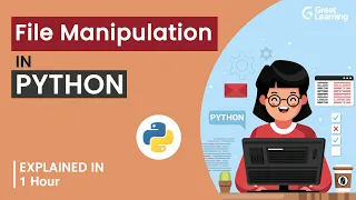 File Manipulation in Python File Handling Python Tutorial Great Learning