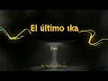 El último ska - panteón rococó