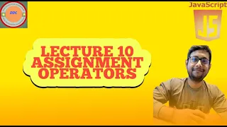 lecture 10 assignment Operators
