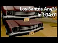 Lagu GTA:SA Los Santos Any% Speedrun in 1:04:01