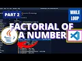 Factorial of a Number Using While Loop Java Easy Coding