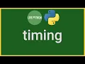 Write your own timer decorators and context managers time perf - counter timeit Timer and caveats