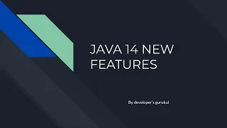1 Java 14 New Features Developer s Gurukul