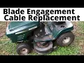 How To Replace The Blade Engagement Cable On A Sears Craftsman LT 1000 Riding Mower