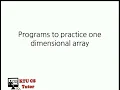 Programs to practice arrays - Malayalam explanation KTU ES102 Programming in C