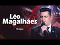 Lagu 🎶💛 LÉO MAGALHÃES – CLÁSSICOS ROMÂNTICOS INESQUECÍVEIS | GRANDES HITS SERTANEJOS DE TODOS OS TEMPOS 🌟