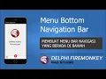 Menu Bottom Navigation Bar - Delphi Android Firemonkey