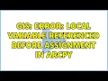 GIS Error local variable referenced before assignment in ArcPy