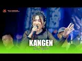 Lagu KANGEN  -DESSY RAFAELA - OM SAVANA SAKJOSE - THE WEDDING ( ANGGA \u0026 ULFA )