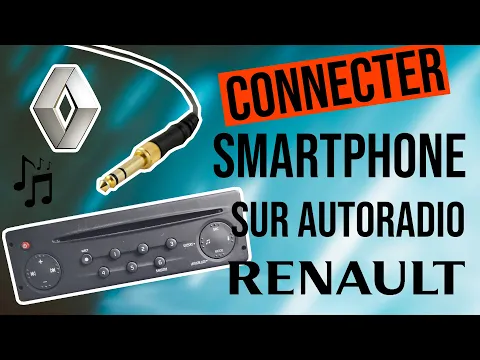 Download MP3 Comment connecter un smartphone en auxiliaire sur un autoradio Renault d'origine