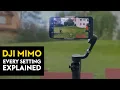 DJI Mimo FULL Tutorial for Osmo Mobile gimbals