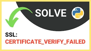 How to fix SSL CERTIFICATE - VERIFY