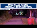 Man killed near American Tobacco Trail Durham police investigating