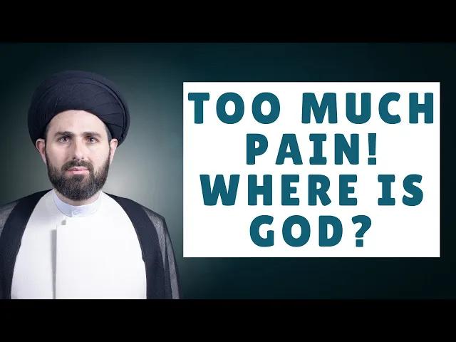 ⁣Too Much Pain! Where is God? Sayed Mohammad Baqir Al-Qazwini